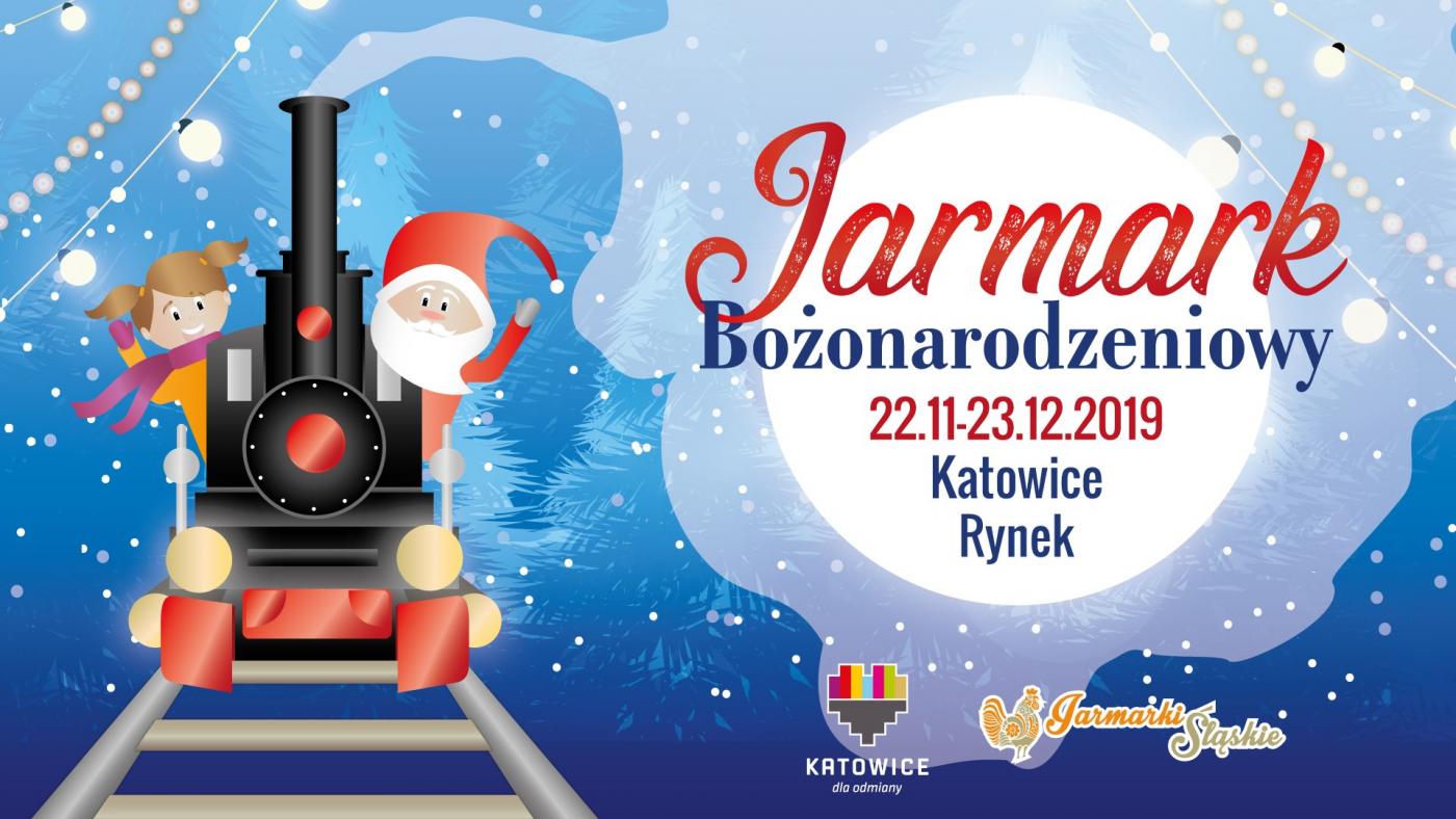 Jarmark Bożonarodzeniowy Katowice 2019