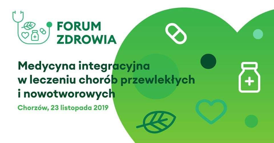 Forum Zdrowia - Konferencja Naukowa w Chorzowie