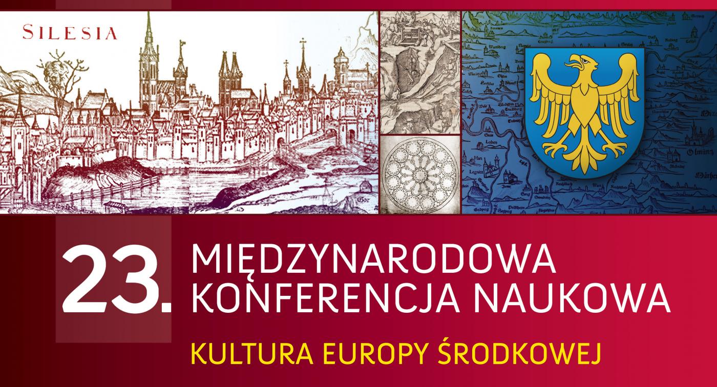 XXIII Międzynarodowa Konferencja Naukowa z cyklu "Kultura Europy Środkowej"