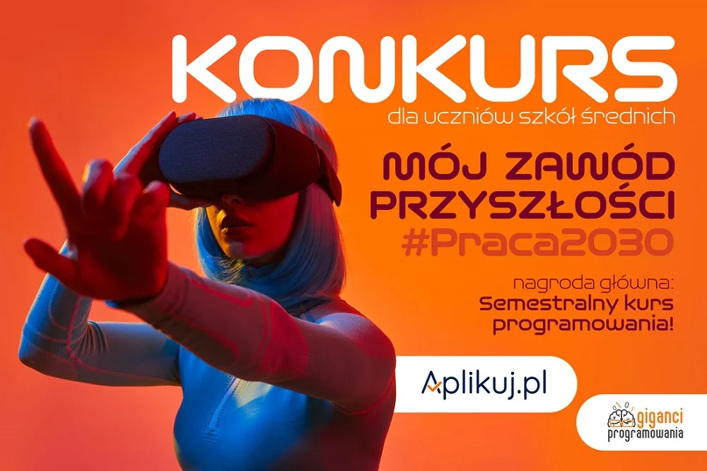 Konkurs dla młodzieży Mój Zawód Przyszłości - kim będziesz za 10 lat?