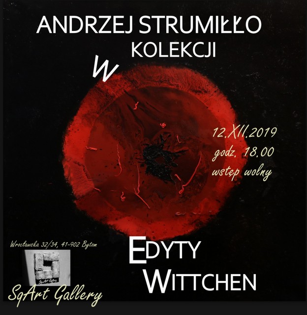 Wystawa "Andrzej Strumiłło w kolekcji Edyty Wittchen"