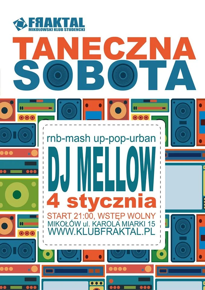 Taneczna Sobota - DJ Mellow