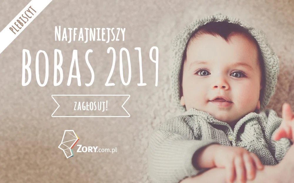 Znamy już Najfajniejszego Bobasa 2019 roku! Zobacz wyniki plebiscytu