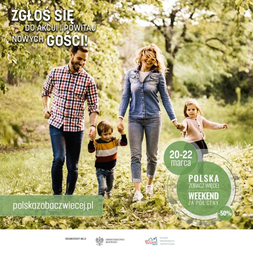 Dołącz do akcji "Polska Zobacz Więcej - weekend za pół ceny"
