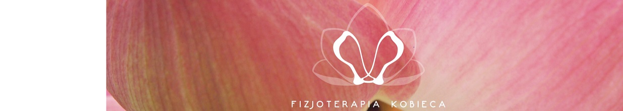 Fizjoterapia kobieca Agnieszka Dziadosz