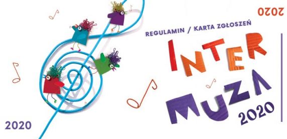 Przed nami Festiwal Piosenki Dziecięcej "INTERMUZA Sosnowiec 2020"