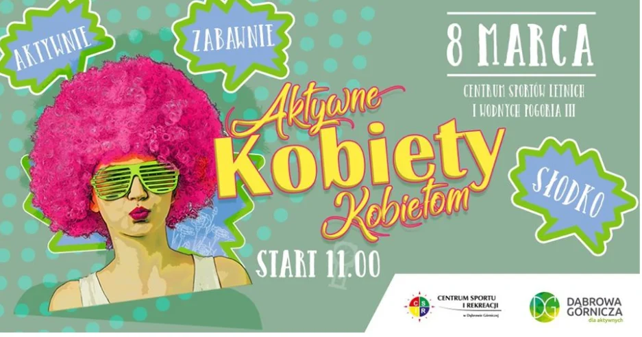 Aktywne Kobiety Kobietom. Dzień Kobiet, będziemy świętować na sportowo!