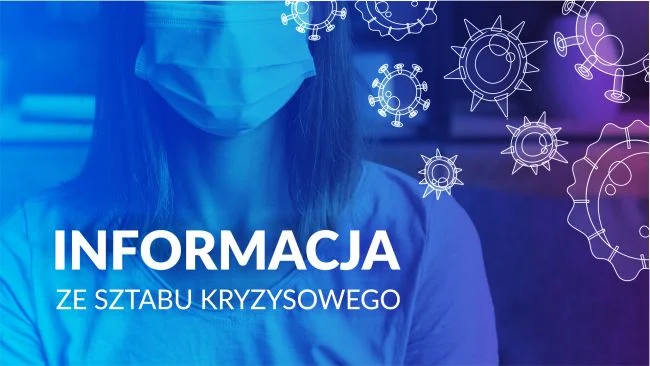 Informacje ze sztabu kryzysowego