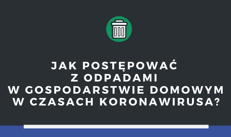 Katowice: Odbiór odpadów a koronawirus