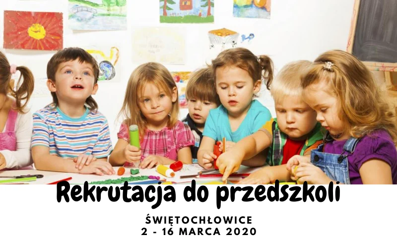 W Świętochłowicach rozpoczęła się rekrutacja do przedszkoli