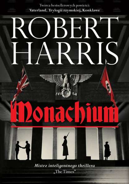 Recenzja książki Roberta Harrisa "Monachium"