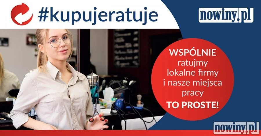 Kupuję-ratuję. Wspólnie ratujmy lokalne firmy i nasze miejsca pracy