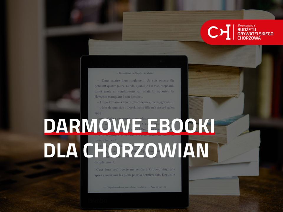 Darmowe e-booki dla chorzowian!