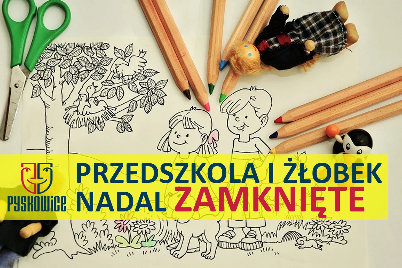 Informacje dotyczące otwarcia pyskowickich przedszkoli i żłobka