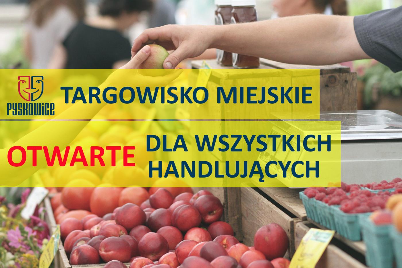 Targowisko otwarte dla wszystkich handlujących
