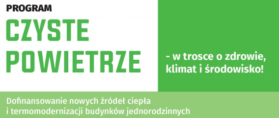 Rozpoczęcie przyjmowania wniosków w nowej odsłonie programu CZYSTE POWIETRZE wersja 2.0
