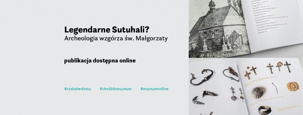 Legendarne Sutuhali? Archeologia wzgórza św. Małgorzaty - przeczytaj online