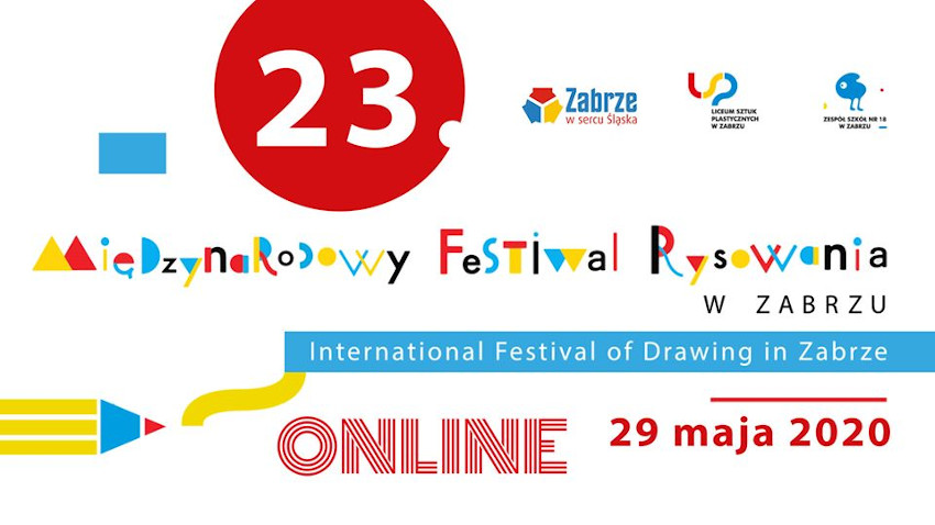 XXIII Międzynarodowy Festiwal Rysowania w Zabrzu - tym razem online!