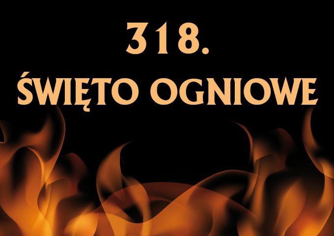 Żory: Przed nami nietypowe Święto Ogniowe