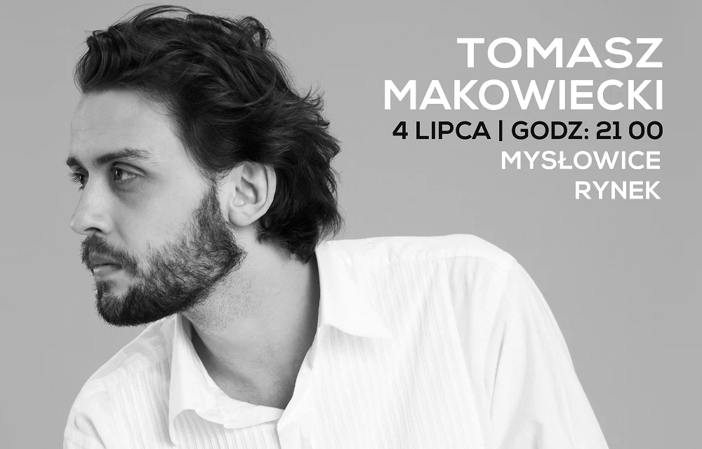 4 lipca rusza projekt Mysłowice Alternatywnie. Otwiera go Tomasz Makowiecki