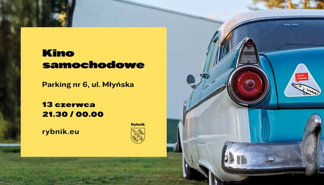 Kino samochodowe w Rybniku. Wybierz film!