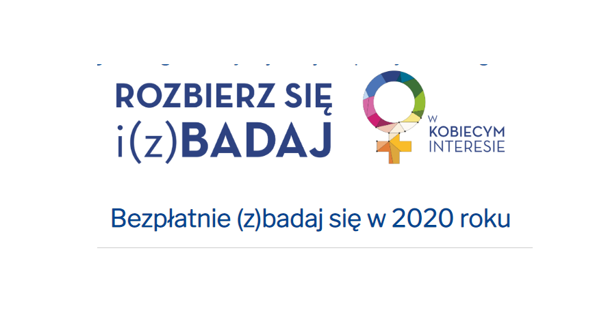 Bezpłatne badania i konsultacje w kobiecym interesie. Skorzystaj z bezpłatnych badań