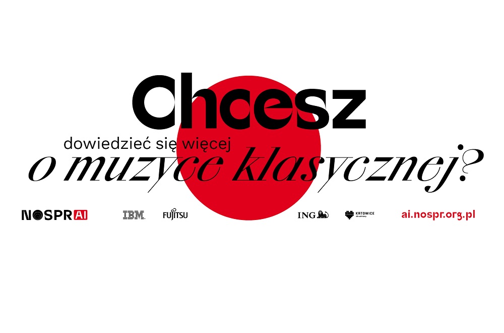 NOSPR razem z IBM Watson tworzą nowatorską przestrzeń interakcji z muzyką klasyczną