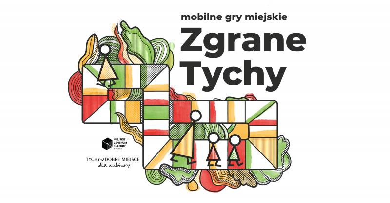 "Zgrane Tychy" czyli mobilne gry miejskie