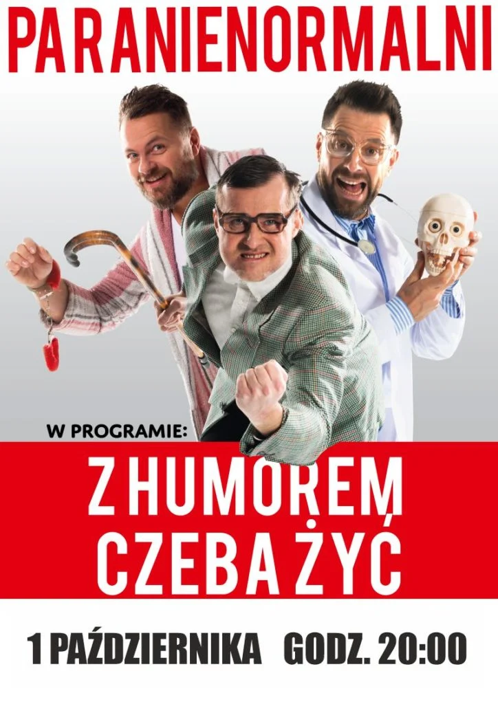 PARANIENORMALNI w DK Bielszowice - "Z humorem trzeba umieć żyć"
