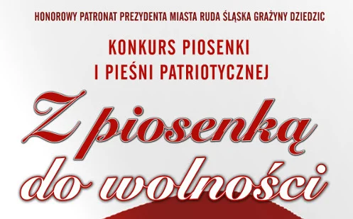 "Z piosenką do wolności 2020" - Konkurs Piosenki i Pieśni Patriotycznej