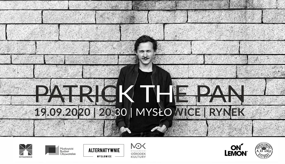 Patrick The Pan zagra na mysłowickim Rynku!
