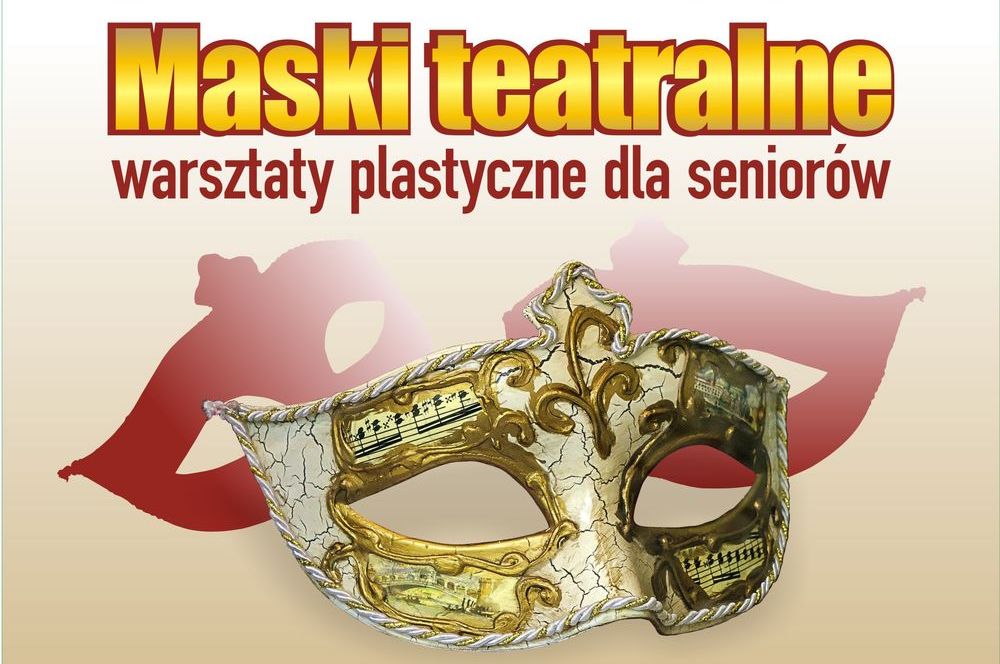 Maski teatralne – warsztaty plastyczne dla seniorów