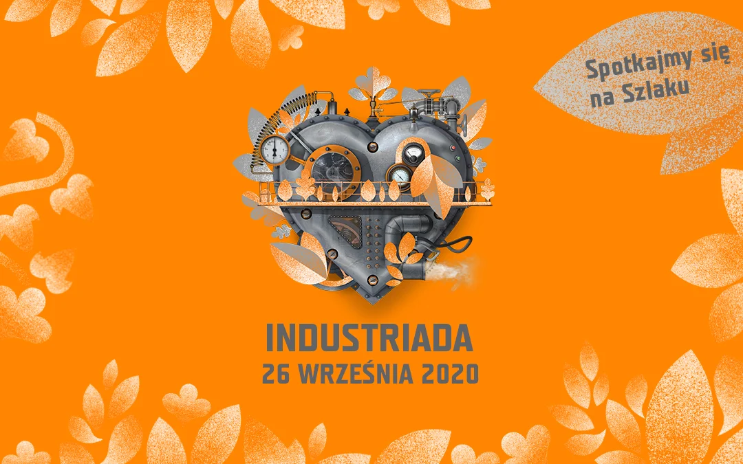 Industriada 2020 w Katowicach - Sprawdź program!