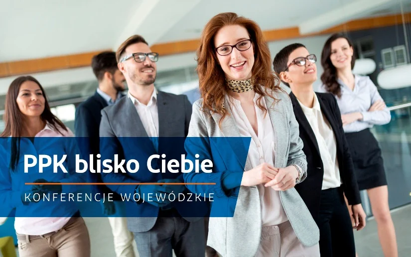 PPK blisko Ciebie – bezpłatne szkolenie dla firm