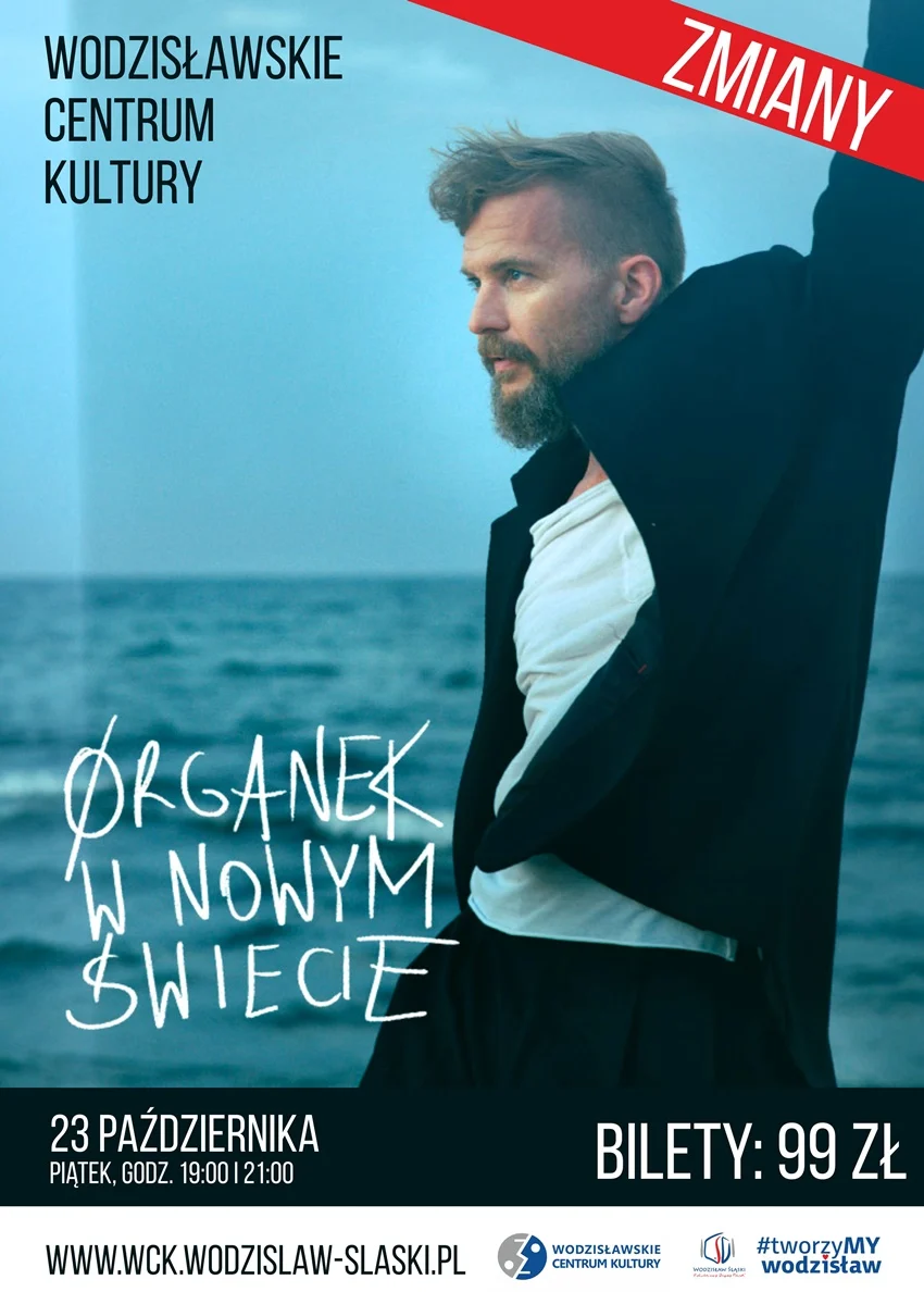 Masz bilety na koncert zespołu Ørganek w WCK? Uwaga zmiany!