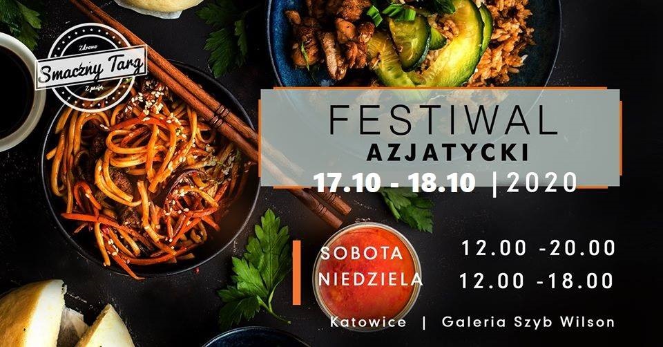 Katowice zapraszają na Festiwal Azjatycki!