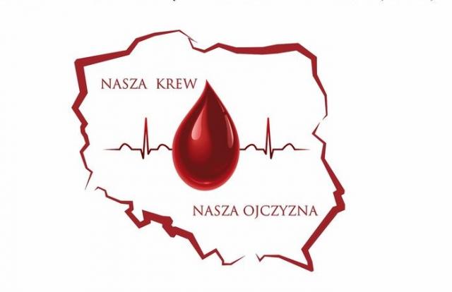 Nasza Krew - Nasza Ojczyzna. Honorowa zbiórka krwi już w czwartek 26 listopada