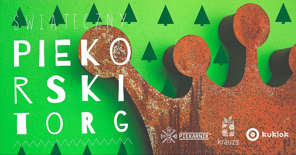 Świąteczna odsłona Piekorskiego Eko Torgu już niebawem