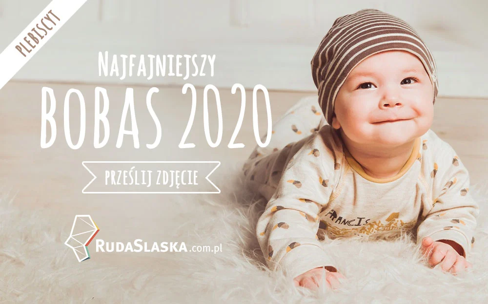 Konkurs zdjęciowy na Najfajniejszego Bobasa 2020 roku - czekamy na zgłoszenia!