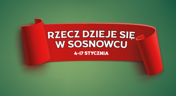 Konkurs na ferie - Rzecz dzieje się w Sosnowcu