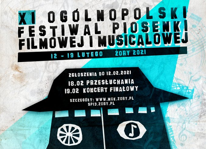 XI Festiwal Piosenki Filmowej i Musicalowej „FIM” w Żorach - ruszył nabór