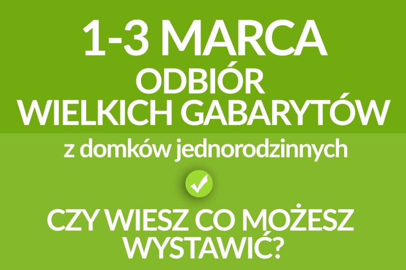 Marcowy odbiór wielkogabarytów z domków jednorodzinnych