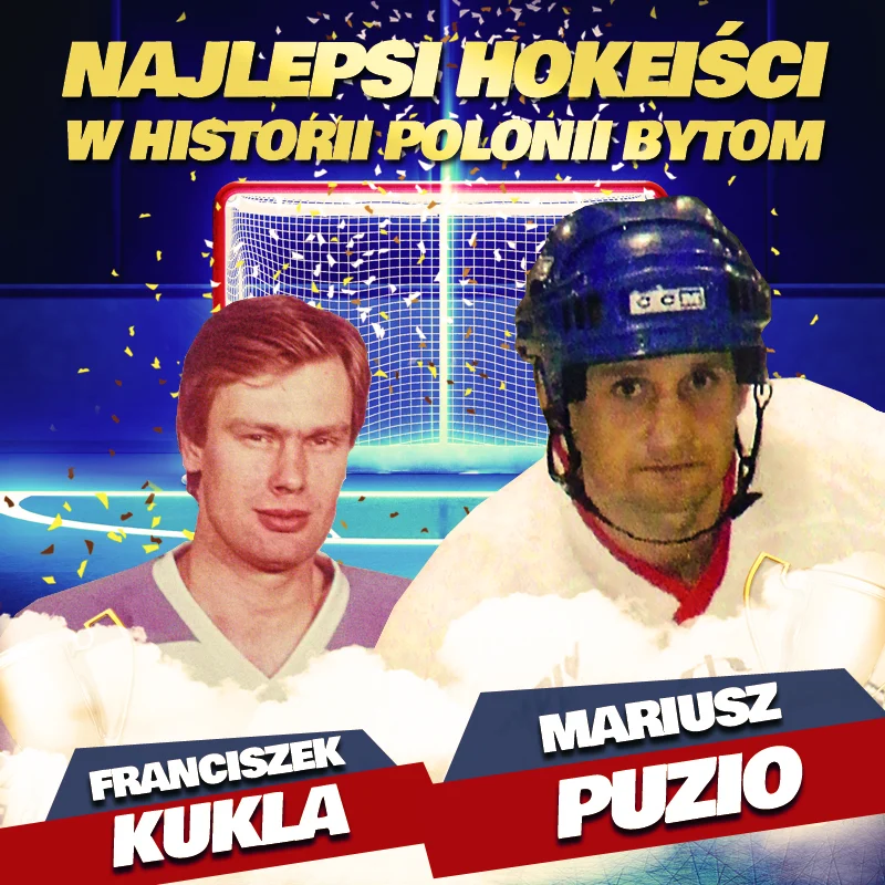 Mariusz Puzio i Franciszek Kukla najlepszymi hokeistami w historii Polonii