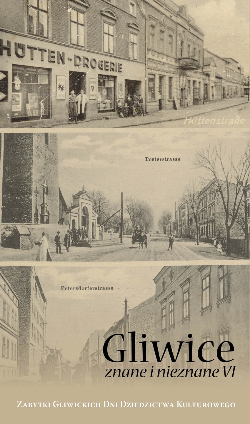 Gliwice znane i nieznane. Tom VI. Łabędy i Szobiszowice - Muzeum w Gliwicach zaprasza