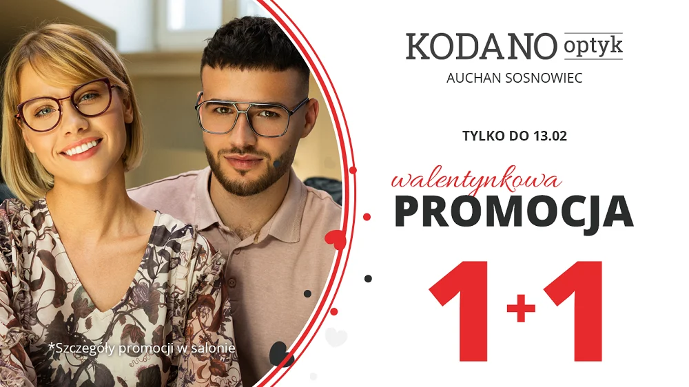 Walentynkowa promocja w KODANO Optyk! Drugie okulary za 1zł!