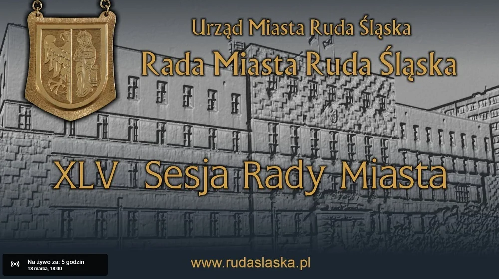 Oglądaj online: Dziś nadzwyczajna sesja Rady Miasta Ruda Śląska