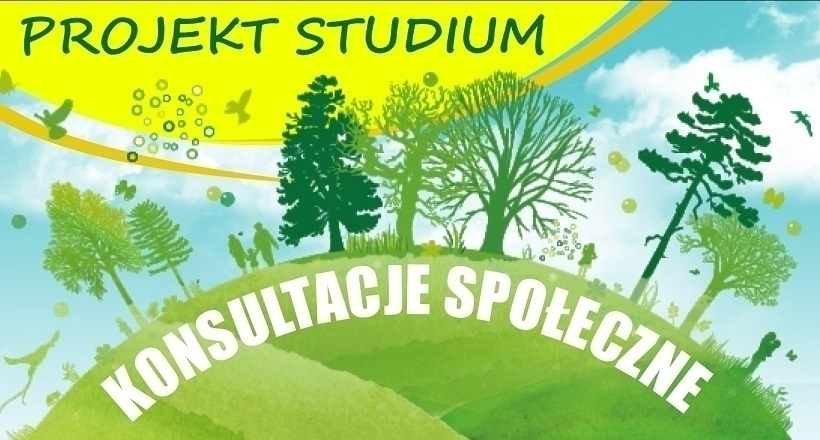 Konsultacje społeczne w sprawie studium. Twój głos jest ważny!