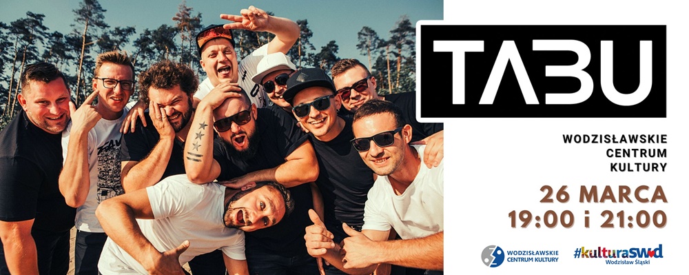 Tabu na wodzisławskiej scenie - Wodzisławskie Centrum Kultury zaprasza