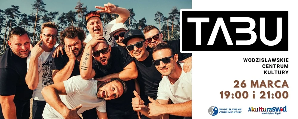 Tabu na wodzisławskiej scenie - Wodzisławskie Centrum Kultury zaprasza
