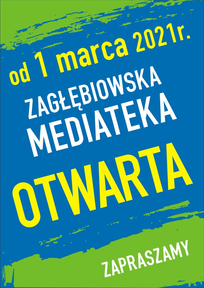 Zagłębiowska Mediateka znów otwarta! Już od 1 marca